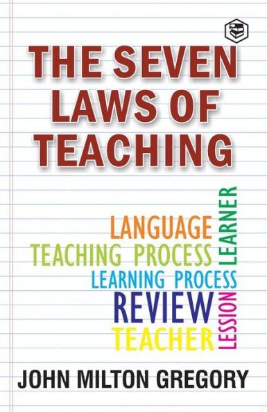 The Seven Laws of Teaching