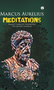 Title: Meditations, Author: Marcus Aurelius