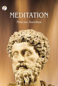 Title: The Meditations, Author: Marcus Aurelius