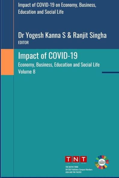 Impact of COVID-19 on Economy, Business, Education and Social Life