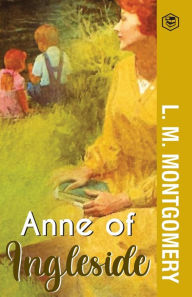 Title: Anne of Ingleside, Author: L M Montgomery