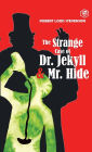 The Strange Case of Dr. Jekyll And Mr. Hyde