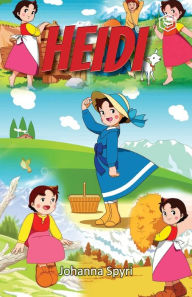 Title: Heidi, Author: Johanna Spyri