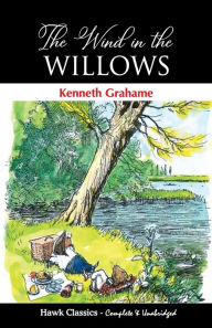 Title: The Wind in the Willows, Author: Kenneth Grahame