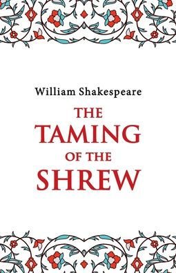 The Taming of the Shrew