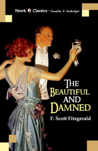 Title: The Beautiful and Damned, Author: F. Scott Fitzgerald