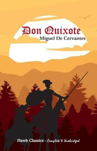 Title: Don Quixote, Author: Miguel De Cervantes