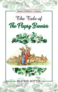 The Tale of Flopsy Bunnies