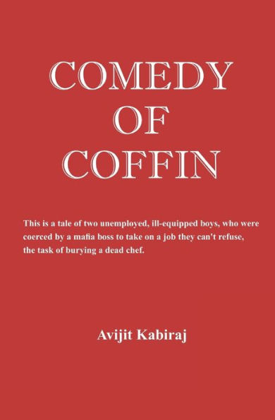 Comedy of Coffin