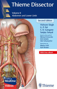 Title: Thieme Dissector Volume 2: Abdomen and Lower Limb, Author: Vishram Singh