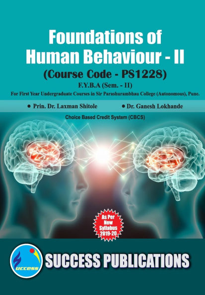 Foundations of Human Behaviour - II(F.Y.B.A, S.P. College, Sem.-II)