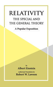 Title: Relativity The Special And The General Theory, Author: Albert Einstein