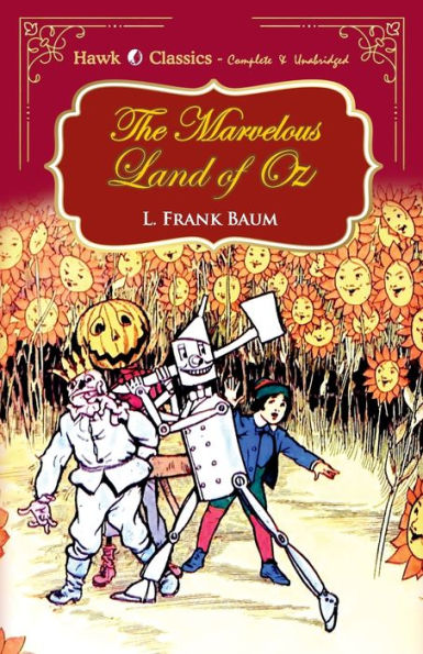 The Marvelous Land of Oz