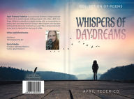 Title: Whispers Of Daydreams, Author: April Federico