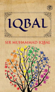 Title: Iqbal, Author: Muhammad Iqbal