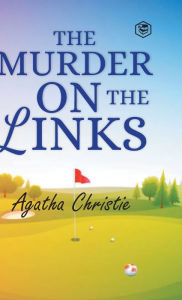 Title: The Murder on the Links (Poirot), Author: Agatha Christie