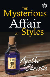 Title: The Mysterious Affair at Styles (Poirot), Author: Agatha Christie