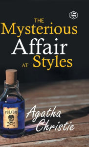 Title: The Mysterious Affair at Styles (Poirot), Author: Agatha Christie