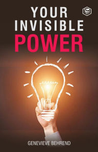Title: Your Invisible Power, Author: Geneviïve Behrend