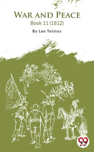 Title: War And Peace Book 11, Author: Leo Tolstoy