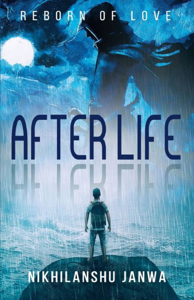 After Life: Reborn of Love