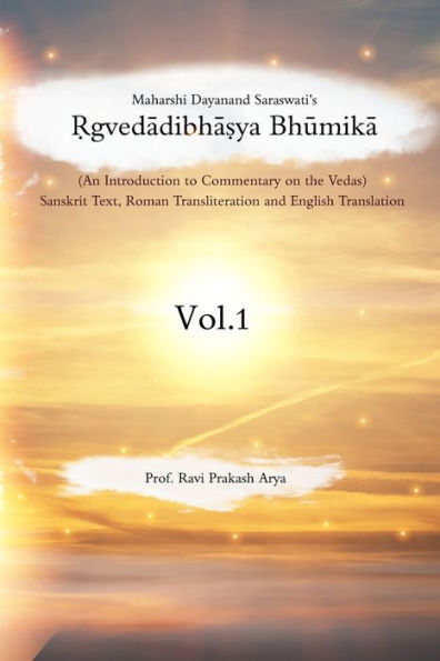 ?gvedadibha?ya Bhumika: An Introduction to Commentary on the Vedas
