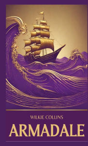 Title: Armadale, Author: Wilkie Collins