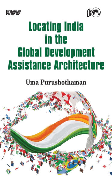 Locating India the Global Development Assistance Architecture