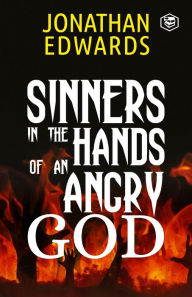 Title: Sinners in the Hands of an Angry God, Author: Jonathan Edwards