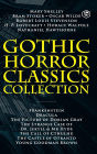 Gothic Horror Classics Collection: Frankenstein, Dracula, The Picture of Dorian Gray, Dr. Jekyll & Mr. Hyde, The Call of Cthulhu, The Castle of Otranto and Young Goodman Brown