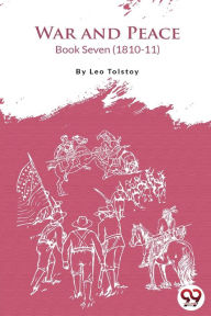 Title: War and Peace Book 7, Author: Leo Tolstoy