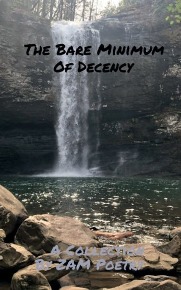 The Bare Minimum of Decency