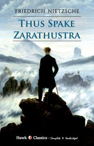 Title: Thus Spake Zarathustra, Author: Friedrich Nietzsche