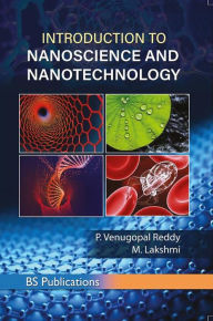 Title: Introduction to Nanoscience and Nanotechnology, Author: Venugopal P. Reddy