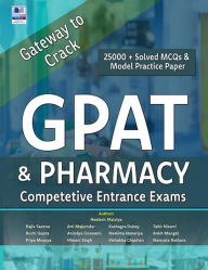 Title: GPAT and Pharmacy: Competetive Entrance Exams, Author: Neelesh Malviya,