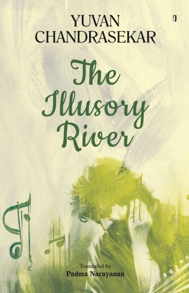 THE ILLUSORY RIVER