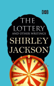 Title: The Lottery and Other Writings, Author: Shirley Hardie Jackson