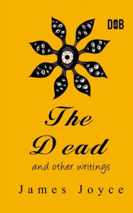 Title: The Dead and Other Short Stories, Author: James Joyce