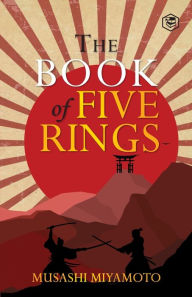 Title: The Book Of Five Rings, Author: Miyamoto Musashi