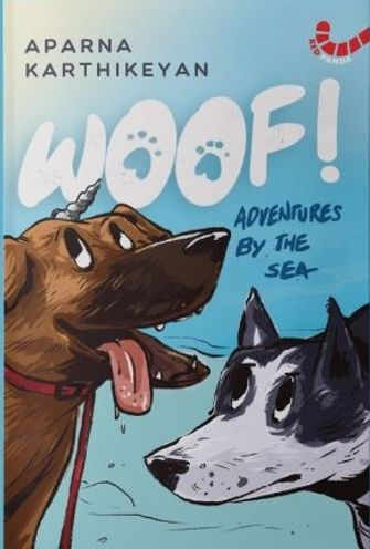 Woof!: Adventures by the Sea