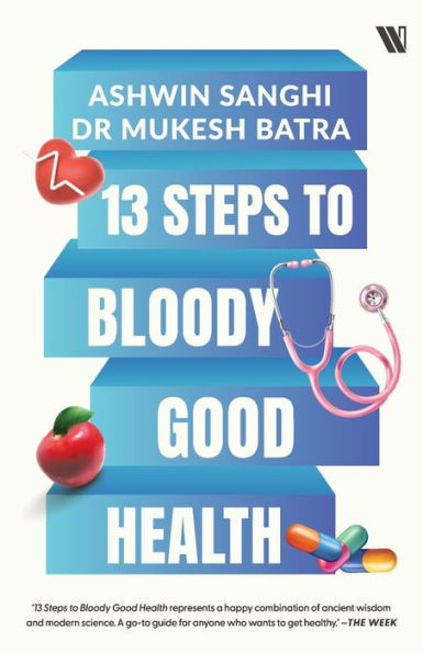 13 Steps to Bloody Good Health