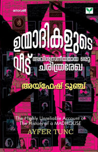 Title: Unmadikalute Veedu, Author: Ayfer Tunc