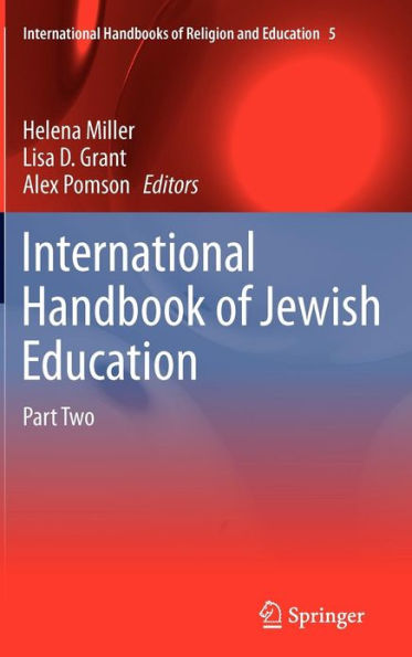 International Handbook of Jewish Education / Edition 1