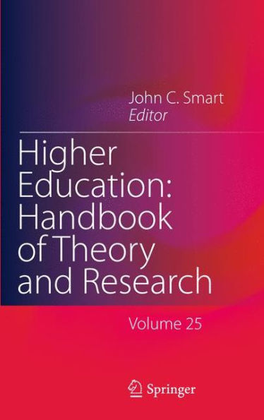 Higher Education: Handbook of Theory and Research: Volume / Edition 1