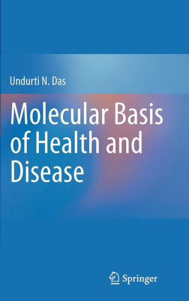 Molecular Basis of Health and Disease