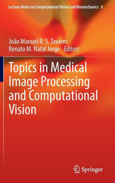 Topics in Medical Image Processing and Computational Vision