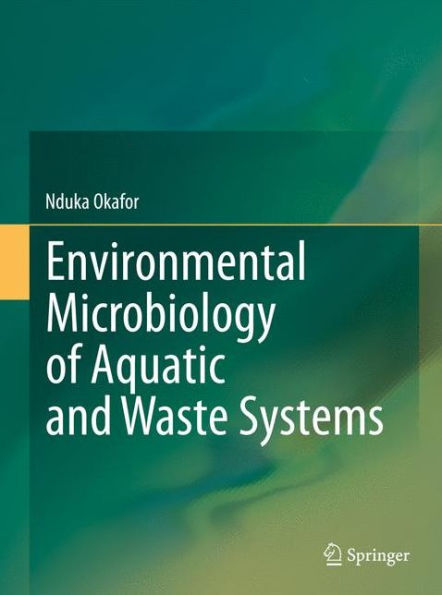 Environmental Microbiology of Aquatic and Waste Systems