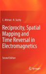 Alternative view 2 of Reciprocity, Spatial Mapping and Time Reversal in Electromagnetics