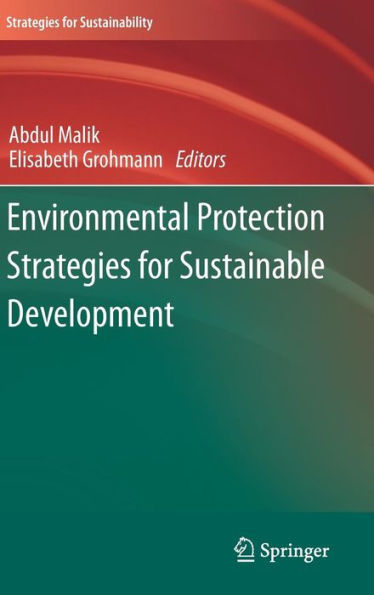 Environmental Protection Strategies for Sustainable Development