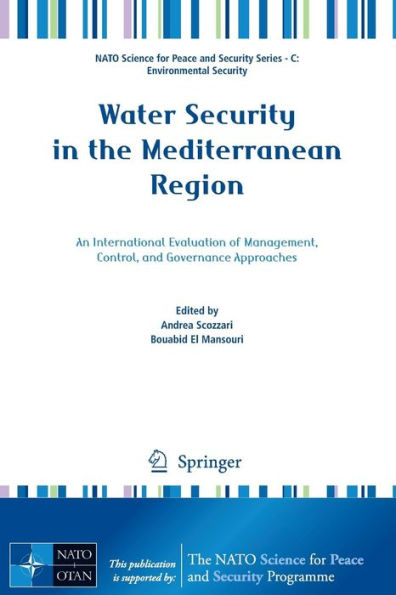 Water Security the Mediterranean Region: An International Evaluation of Management, Control, and Governance Approaches